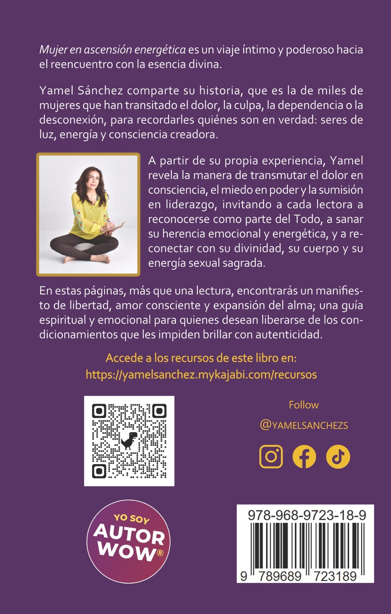 Mujer en ascensión energética: Transmutar el dolor en consciencia, el miedo en poder, la sumisión en liderazgo